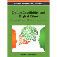 Online Credibility and Digital Ethos