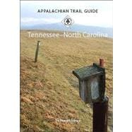 Appalachian Trail Guide to Tennessee-North Carolina