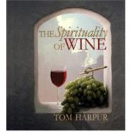 Spirituality Of Wine
