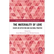 The Materiality of Love
