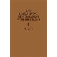 The Simple Living New Testament With the Psalms