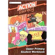 Action Literacy Upper Primary Student Workbook