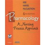 Pharmacology : A Nursing Process Approach