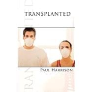 Transplanted