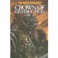 Warhammer, Crown of Destruction 3