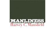 Manliness,9780300106640