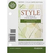 Style The Basics of Clarity and Grace, Books a la Carte Edition