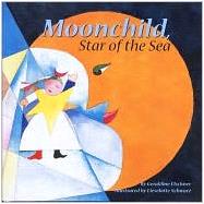 Moonchild, Star of the Sea