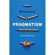 Pragmatism An Introduction