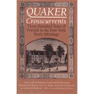 Quaker Crosscurrents