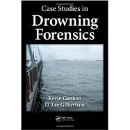 Case Studies in Drowning Forensics