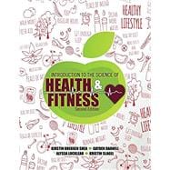 Introduction to the Science of Health and Fitness