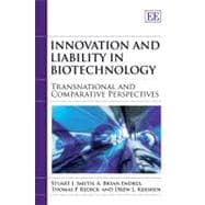 Innovation and Liability in Biotechnology