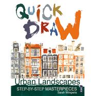 Quick Draw Urban Landscapes Step-by-Step Masterpieces