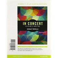 In Concert An Integrated Approach to Reading and Writing, Books a la Carte Edition