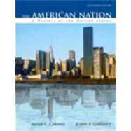 American Nation, The: A History of the United States, Combined Volume, Books a la Carte Plus MyHistoryLab CourseCompass