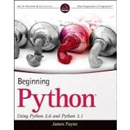 Beginning Python : Using Python 2.6 and Python 3.1