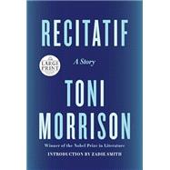 Recitatif- A Story (LargePrint)