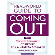 The Real-World Guide to Coming Out