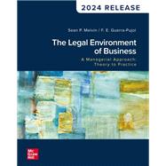 Loose Leaf for The Legal Environment of Business, A Managerial Approach: Theory to Practice