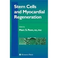 Stem Cells and Myocardial Regeneration