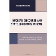 Nuclear Discourse and State Legitimacy in Iran