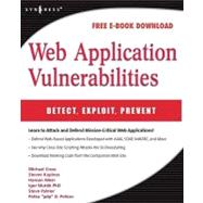 Web Application Vulnerabilities : Detect, Exploit, Prevent