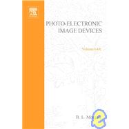 Advances in Electronics and Electron Physics, Part A: Photo-Electronic Image Devices