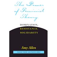 The Power of Feminist Theory