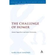 The Challenge of Homer School, Pagan Poets and Early Christianity