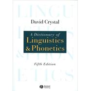 A Dictionary of Linguistics and Phonetics, 5th Edition