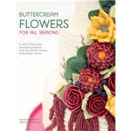 Buttercream Flowers for All Seasons