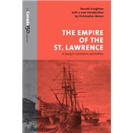 The Empire of the St. Lawrence