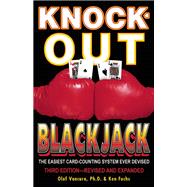 Knock-Out Blackjack The Easiest Card-Counting System Ever Devised