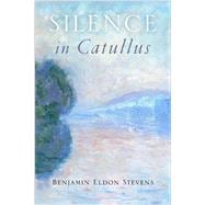 Silence in Catullus