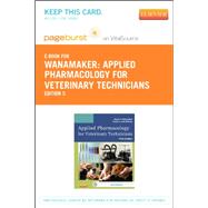 Applied Pharmacology for Veterinary Technicians Pageburst E-book on Vitalsource Retail Access Card