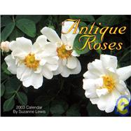 Antique Roses 2003 Calendar