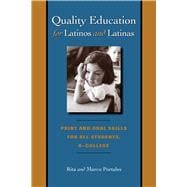 Quality Education for Latinos and Latinas