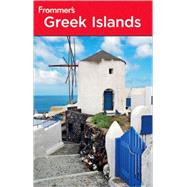 Frommer's<sup>?</sup> Greek Islands, 6th Edition
