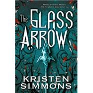 The Glass Arrow