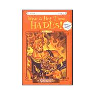 Myth-O-Mania: Have a Hot Time, Hades! - Book #1