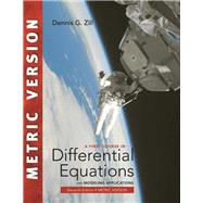 A First Course in Differential Equations with Modeling Applications, 11e, International Metric Edition