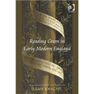 Reading Green in Early Modern England