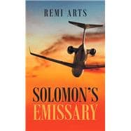 Solomon’s Emissary