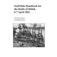Staff Ride Handbook for the Battle of Shiloh