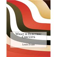 What Is Electric Circuits
