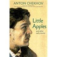 Little Apples And Other Early Stories
