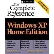 Windows(R) XP Home Edition : The Complete Reference