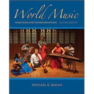 World Music: Traditions and Transformations