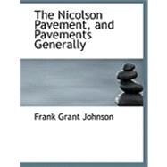 The Nicolson Pavement, and Pavements Generally